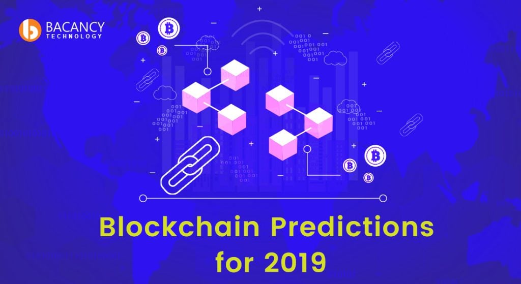 2019: Finally Blockchain Seems to be Travel in the Right Direction